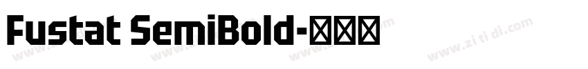 Fustat SemiBold字体转换